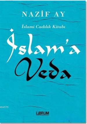 İslam'a Veda; İslami Cadılık Kitabı