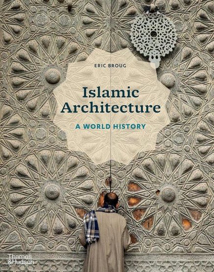 Islamic Architecture A World History - Thumbnail