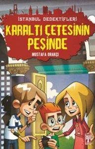 İstanbul Dedektifleri 2 - Karaltı Çetesinin Peşinde