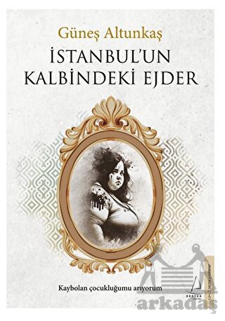 İstanbul’Un Kalbindeki Ejder