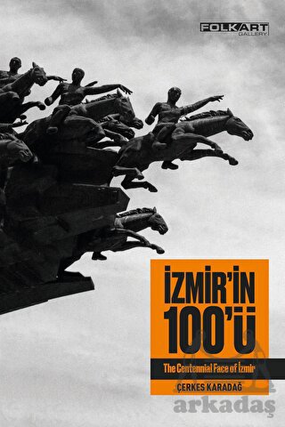 İzmir 'İn 100 'Ü