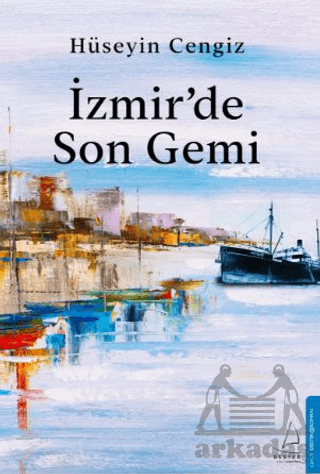 İzmir’De Son Gemi