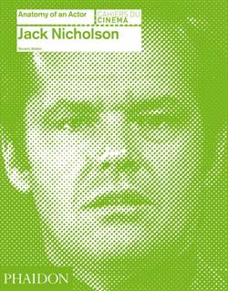 Jack Nicholson: Anatomy of An Actor