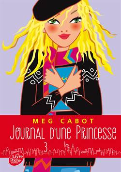 Journal de une Princesse 3: Unamoureux pour Mia