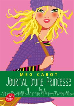 Journal de une Princesse 4: Paillettes et courbettes