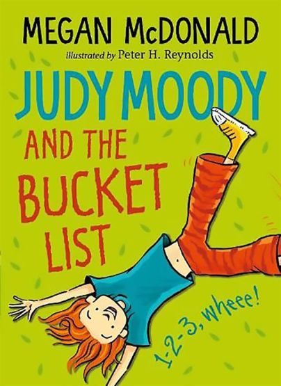 Judy Moody and the Bucket List - Judy Moody