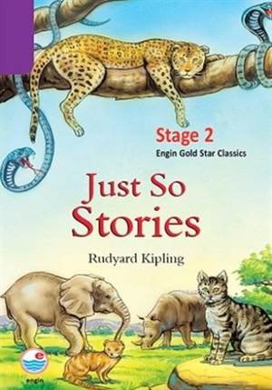 Just So Stories; Engin Gold Star Classics (Stage 2)