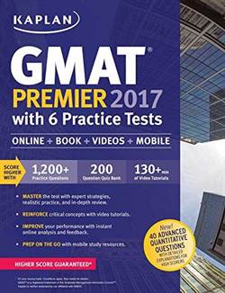 Kaplan GMAT Premier 2017 With 6 Practice Tests