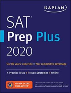 Kaplan SAT Prep Plus 2020 (5 Practice Tests + Proven Strategies + Online)