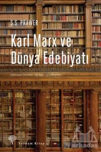 Karl Marx Ve Dünya Edebiyatı