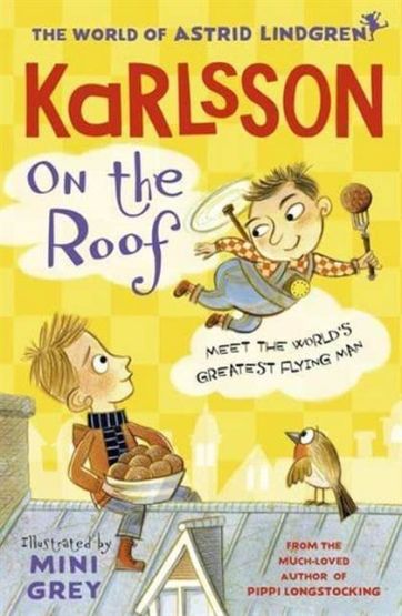 Karlsson on the Roof - The World of Astrid Lindgren
