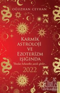 Karmik Astroloji Ve Ezoterizm Işığında 2022