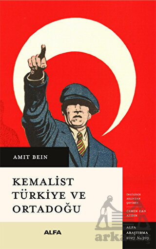 Kemalist Türkiye Ve Ortadoğu - Thumbnail