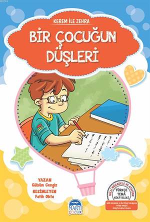 Kerem İle Zehra - Bir Çocuğun Düşleri; Türkçe Tema Hikayeleri