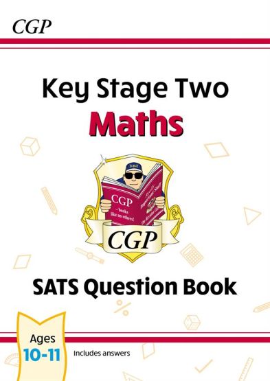 Key Stage Two Maths. SATS Question Book