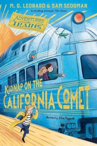 Kidnap on the California Comet - Adventures on Trains