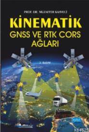 Kinematik GNSS Ve RTK Cors Ağları