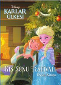 Kış Sonu Festivali Öykü Kitabı; Disney Karlar Ülkesi