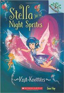 Knit-Knotters (Stella and the Night Sprites 1)