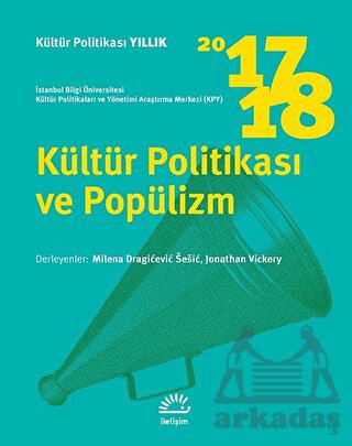Kültür Politikası Ve Popülizm 2017 - 2018