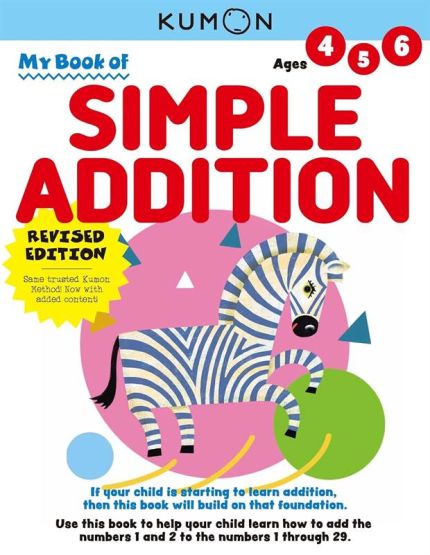 Kumon My Book of Simple Addition Revised Ed