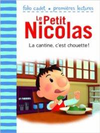 La Cantine, C'est Chouette (Le Petit Nicolas)