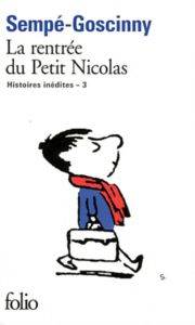 La Rentree du Petit Nicolas (Histoires 3)