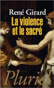 La violence et le sacre