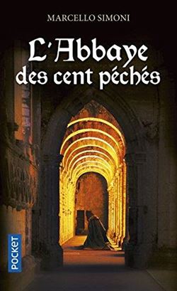 L'abbaye Des Cent Peches