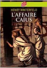 L'affaire Caius