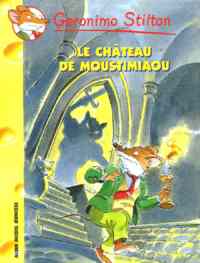 Le Château de Moustimiaou (tome 22)