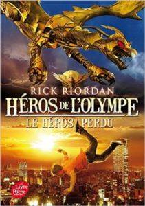 Le Heros Perdu (Heros De L'olympe 1)