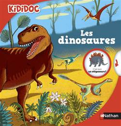 Le Kididoc: Les Dinosaures