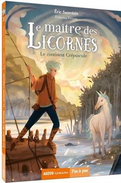 Le Maitre Des Licornes 2: Le Continent Crepuscule