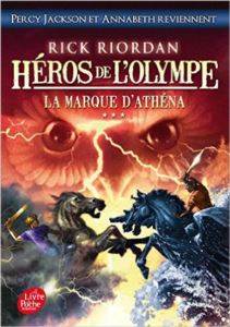 Le marque d'Athena (Heros de l'Olympe 3)
