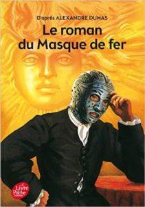 Le Roman Du Masque De Fer (Abregee)