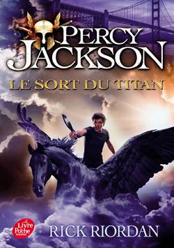 Le Sort Du Titan (Percy Jackson 3)