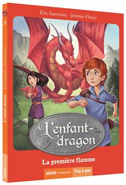 L'Enfant Dragon 1: La Premiere Flamme