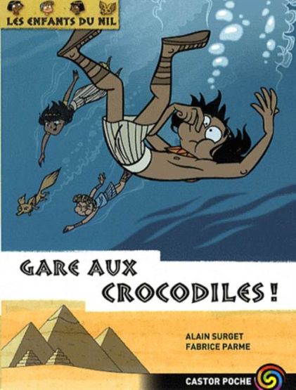 Les Enfants du Nil 14: Gare Aux Crocodiles!