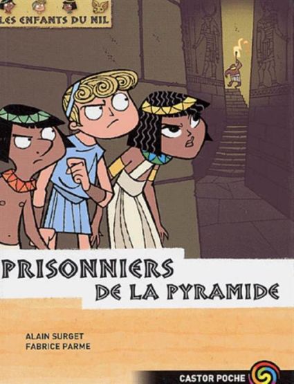 Les Enfants du Nil 3: Prisonniers De La Pyramide