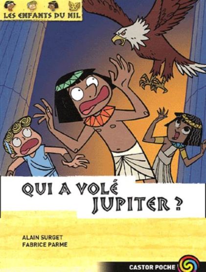 Les Enfants du Nil 5: Qui a vole Jupiter?