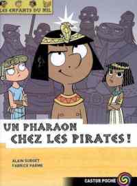 Les Enfants du Nil 9: Un pharaon chez le pirates