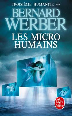 Les Micro-humains (Humanite 2)