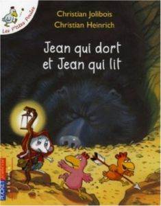 Les Petites Poules: Jean Qui Dort Et Jean Qui Lit