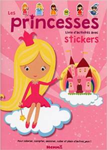 Les Princesses (Livre D'activites Avec Stickers)