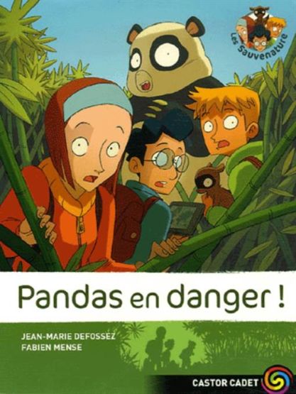 Les sauvenature 1: Pandas en Danger!