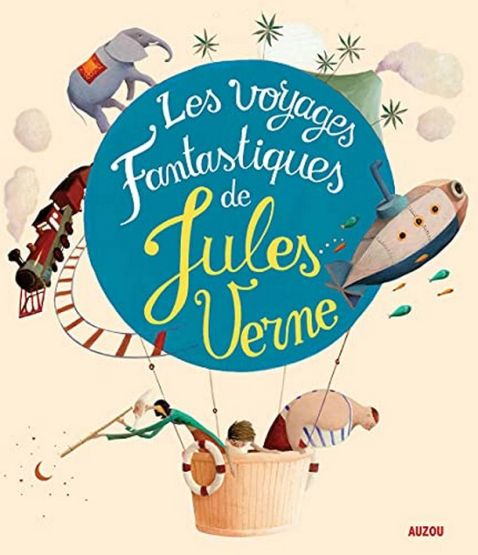 Les voyages fantastiques de Jules Verne