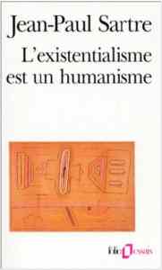 L'existentialisme Est Un Humanisme
