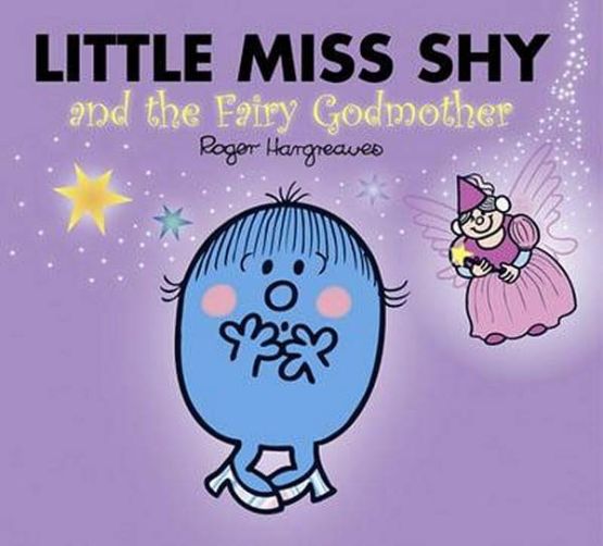 Little Miss Shy And The Fairy Godmother