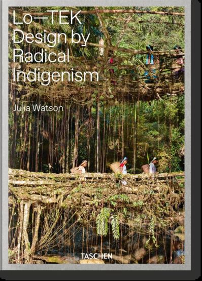 Lo-TEK Design by Radical Indigenism - Thumbnail
